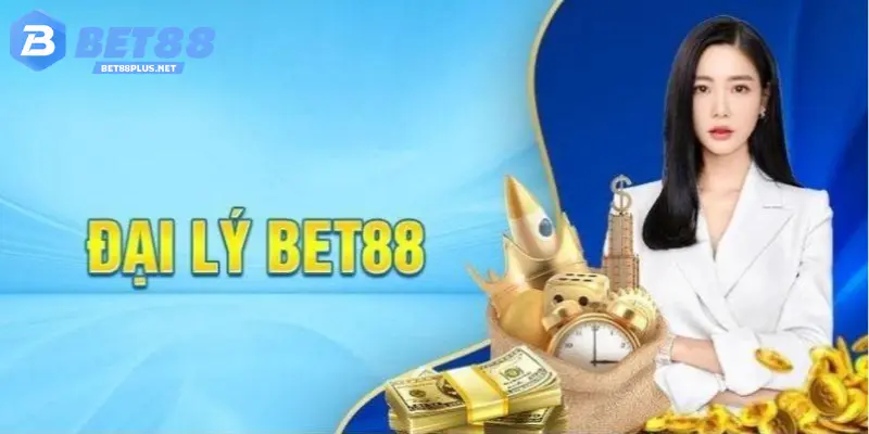 Tổng quan về đại lý BET88 bạn nên biết